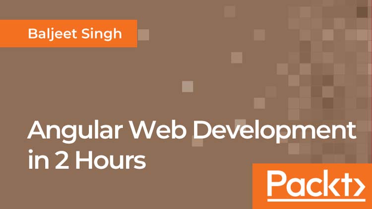 Angular Web Development in 2 Hours